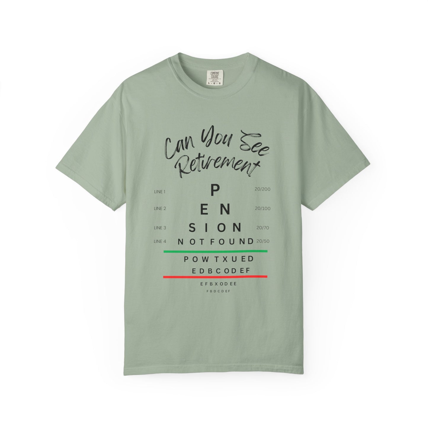 Can You See Retirement? — Eye Chart Tee