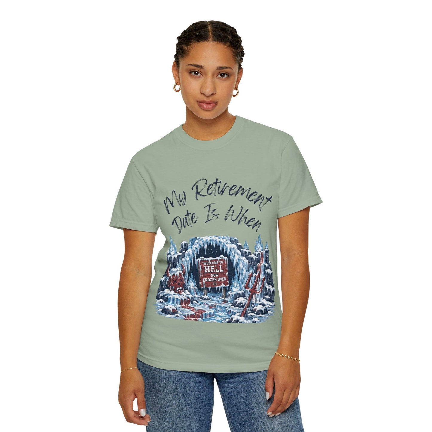 My Retirement Date — Hell Freezes Over Tee