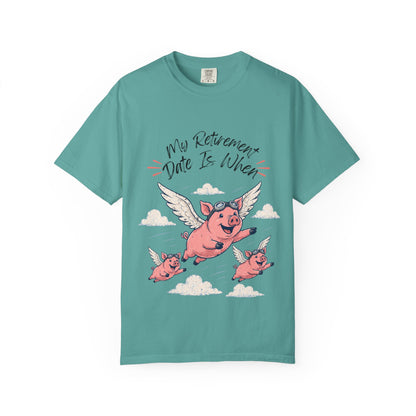 My Retirement Date — Flying Pig Tee