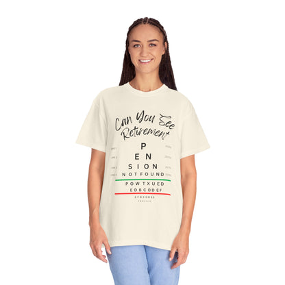 Can You See Retirement? — Eye Chart Tee