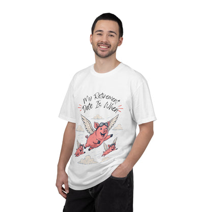 My Retirement Date — Flying Pig Tee