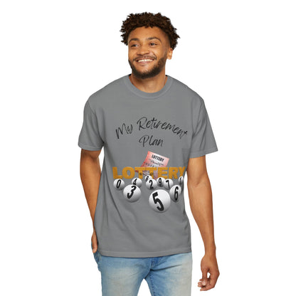 My Retirement Plan — Lottery Ticket Tee
