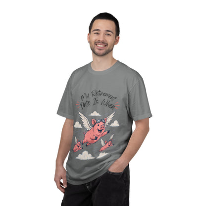 My Retirement Date — Flying Pig Tee