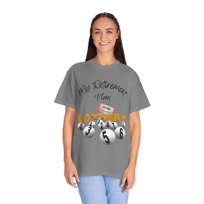 My Retirement Plan — Lottery Ticket Tee