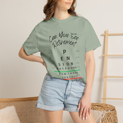 Can You See Retirement? — Eye Chart Tee