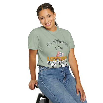 My Retirement Plan — Lottery Ticket Tee