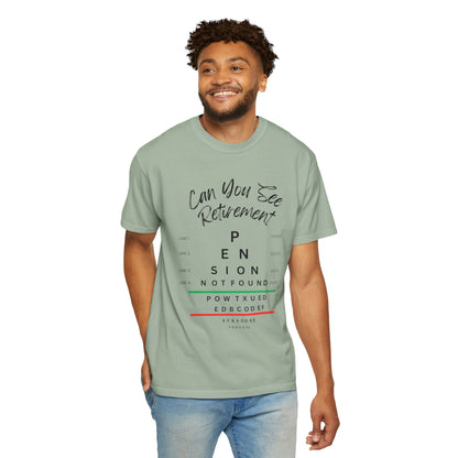 Can You See Retirement? — Eye Chart Tee