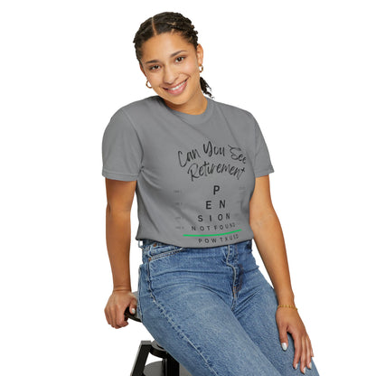 Can You See Retirement? — Eye Chart Tee